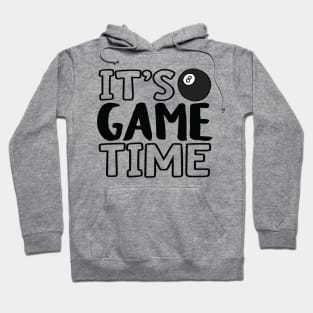 "It's Game Time", Pool Hoodie